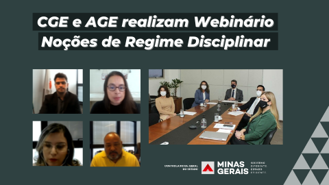 CGE e AGE realizam Webinário Noções de Regime Disciplinar