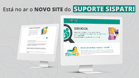Dúvida sobre a Declaração de Bens e Valores 2021? O novo site do suporte SISPATRI tem a solução!