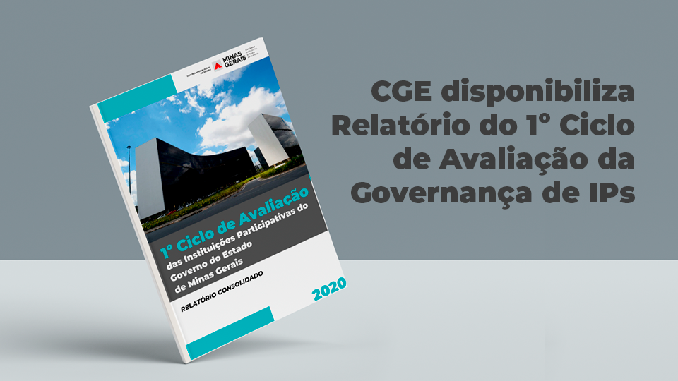 CGE disponibiliza Relatório do 1º Ciclo de avaliação da governança das Instituições Participativas do Estado