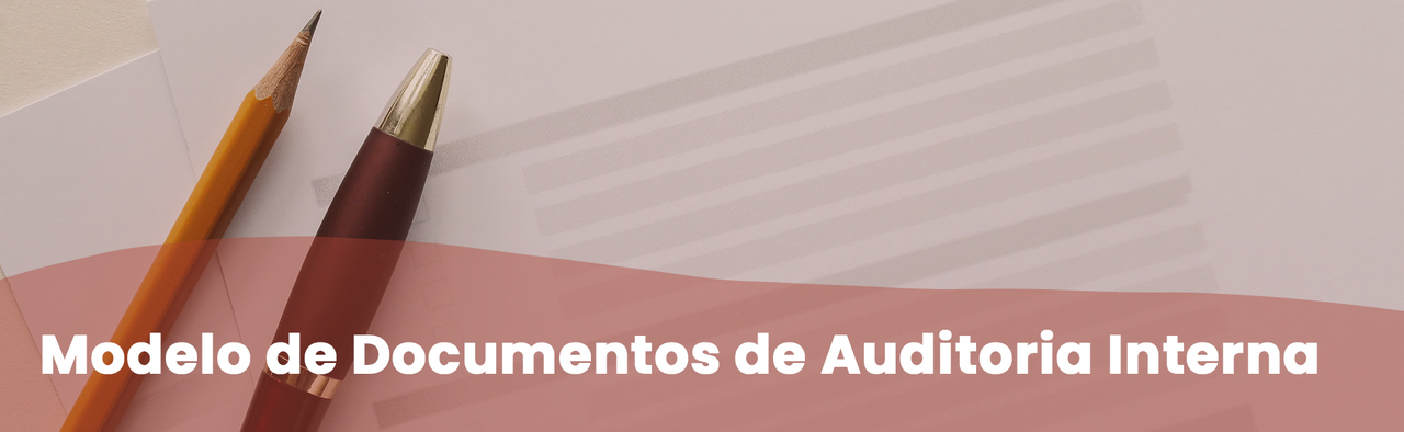 Modelo de Documentos de Auditoria