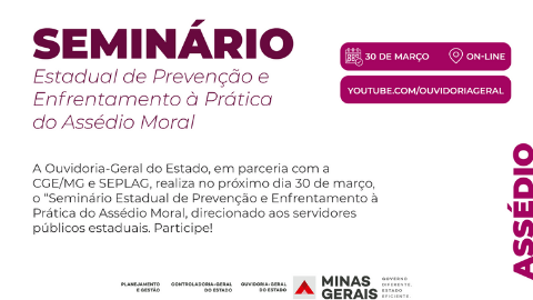 Participe do Seminário Estadual de Prevenção e Enfrentamento à Prática de Assédio Moral