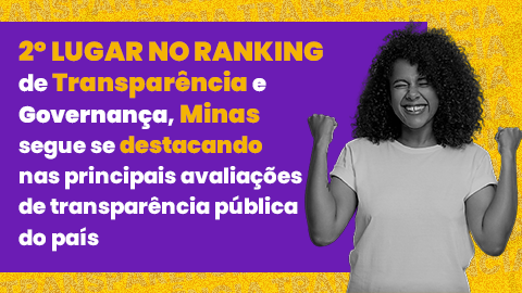Minas Gerais tem ótimo desempenho em Transparência e Governança pública, aponta ranking de instituição internacional 
