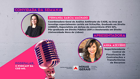 Prevenção e combate a cartéis em licitações é tema do primeiro PodeFalar de 2022