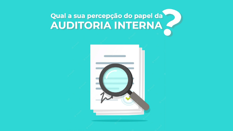 Participe da pesquisa sobre a Percepção do Papel da Auditoria Interna 