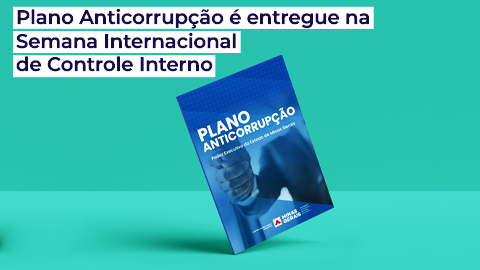Plano Anticorrupção é entregue na Semana Internacional de Controle Interno da CGE-MG
