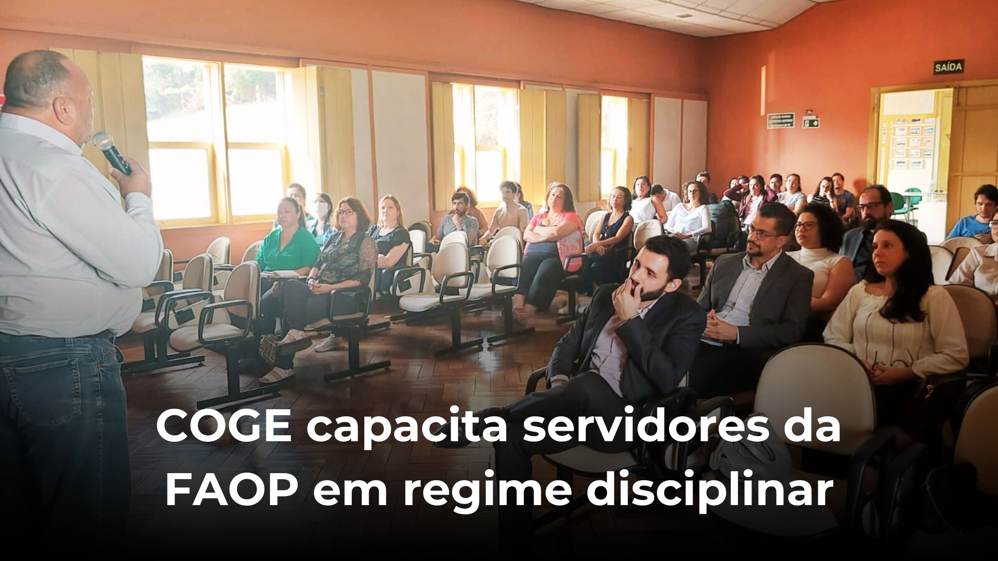 Corregedoria-Geral capacita servidores da FAOP em regime disciplinar
