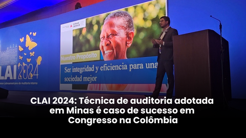 Governo de Minas apresenta solução em auditoria interna no maior congresso do setor na América Latina