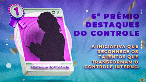 CGE Minas publica edital do 6º Prêmio Destaques do Controle