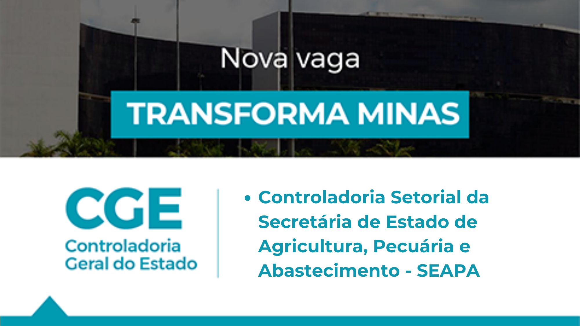 Oportunidade na SEAPA: Transforma Minas busca profissional para Controladoria Setorial