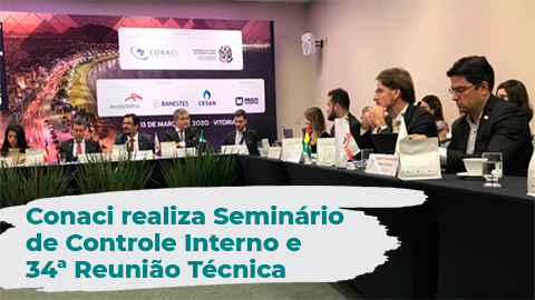 CGE/MG participa de seminário de controle interno e 34ª RTC realizados pelo Conaci 