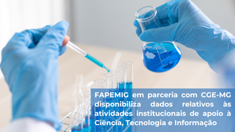 Conjuntos de dados da FAPEMIG estão disponíveis em formato aberto