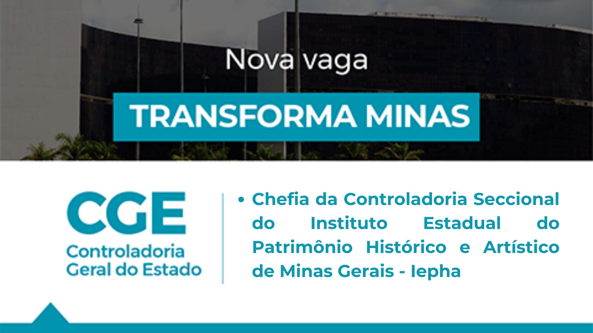 Transforma Minas abre seleção para chefia da Controladoria Seccional do Iepha-MG