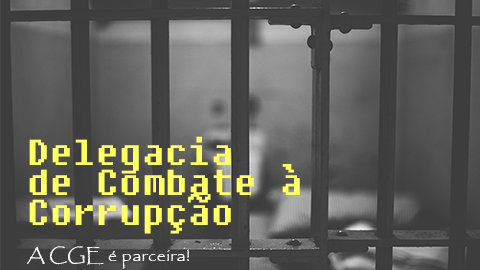 A CGE-MG é parceira da Delegacia de Combate à Corrupção