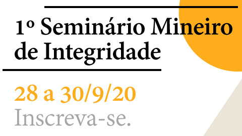 Vem aí o 1º Seminário Mineiro de Integridade!
