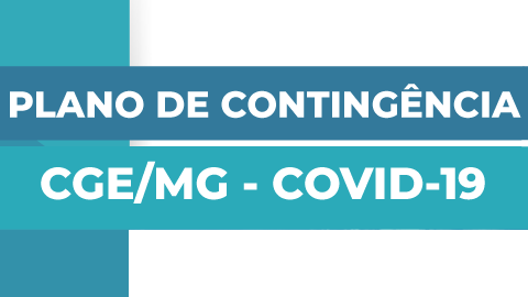CGE divulga Plano de Contingências do órgão